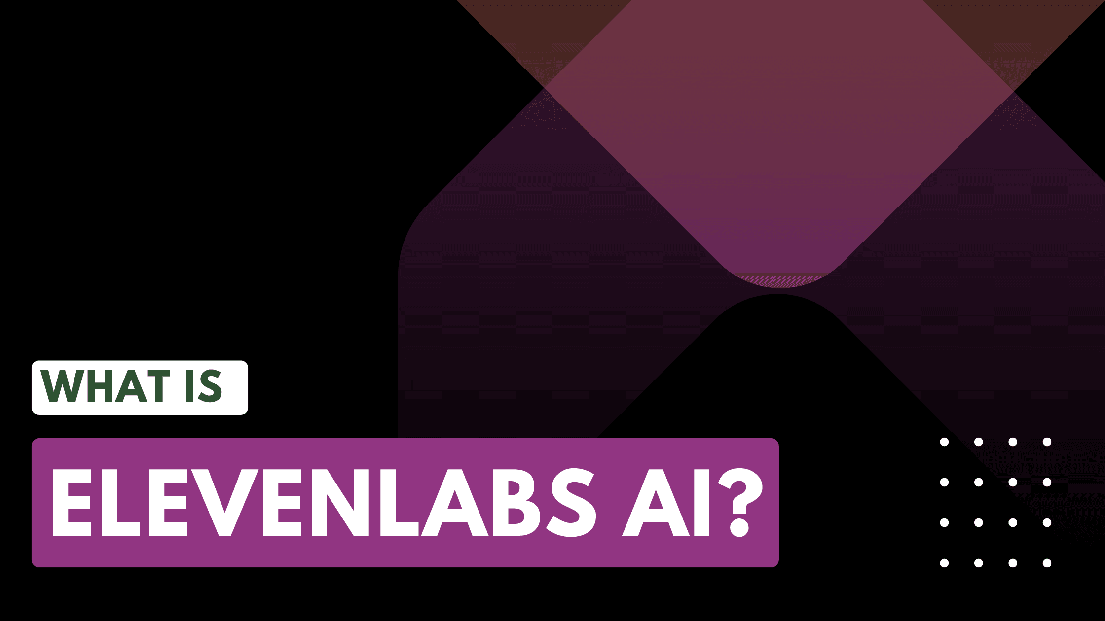Cover Image for What is ElevenLabs?