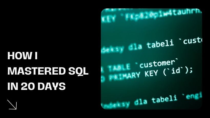 Cover Image for How I Learned SQL in 20 Days