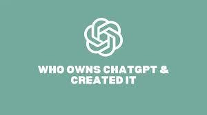 Cover Image for Who Owns ChatGPT? A Dive into OpenAI & GPT-4 Architecture